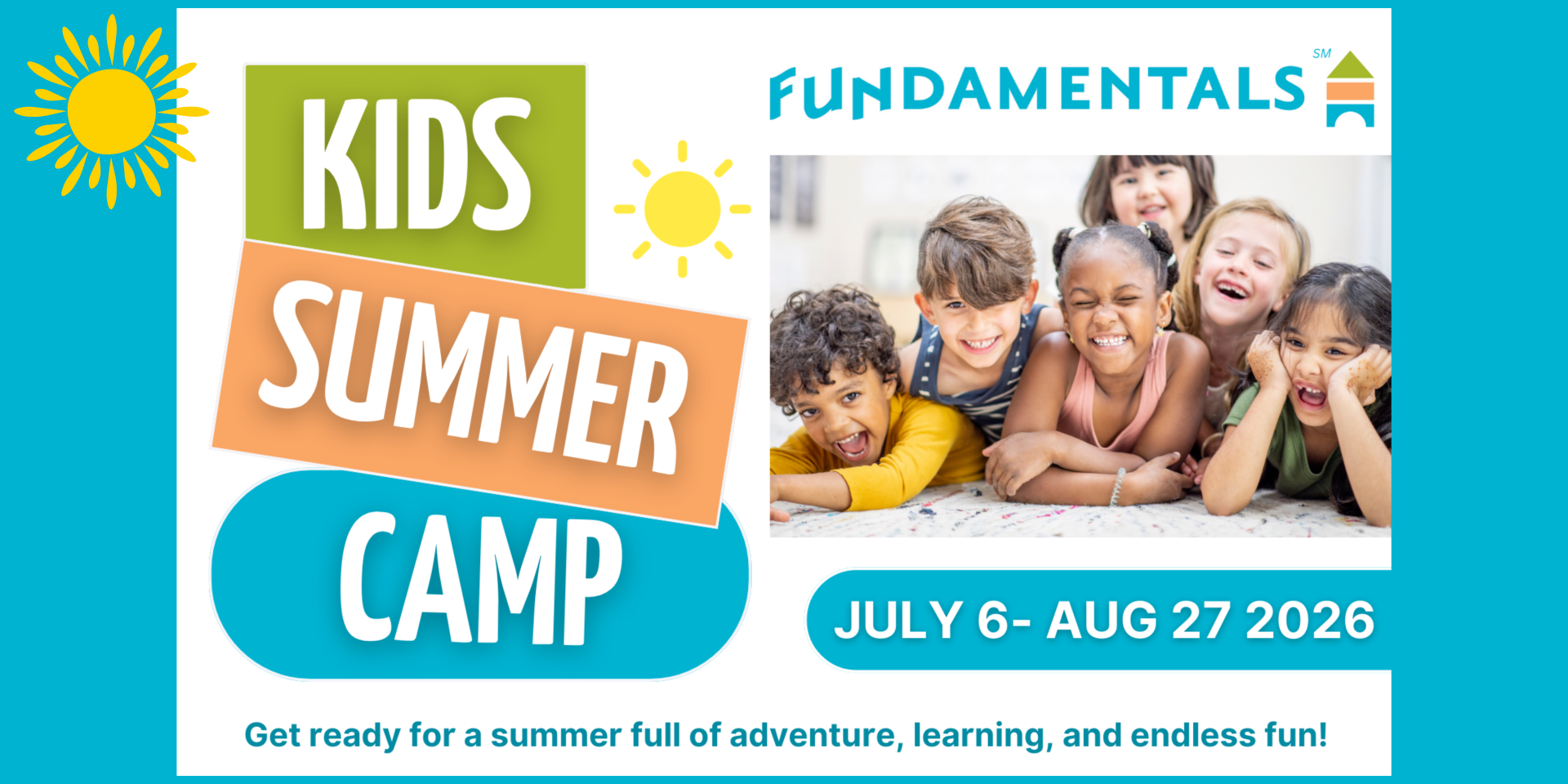 FUNdamentals 2026 Summer Kids Camp (Ages 3–9) Now Accepting Enrollment!